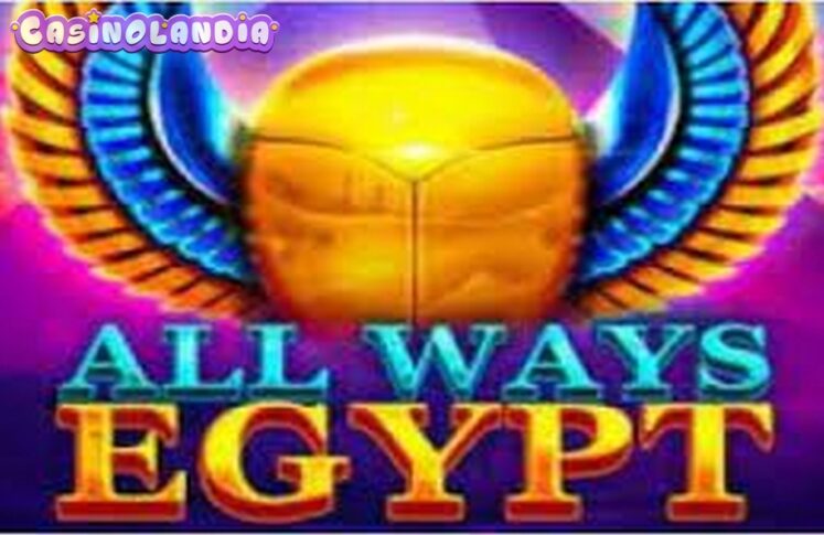 All Ways Egypt by 1spin4win