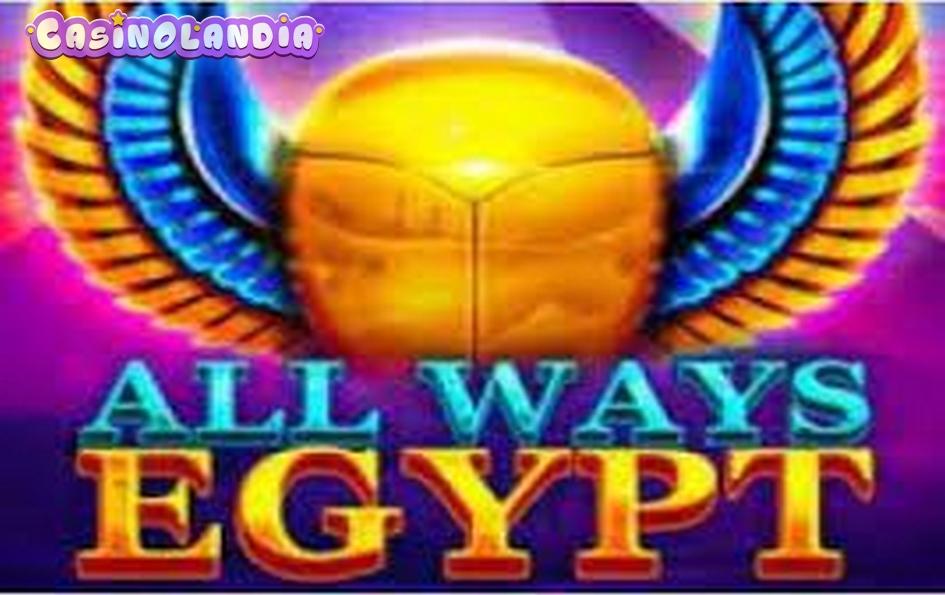 All Ways Egypt by 1spin4win
