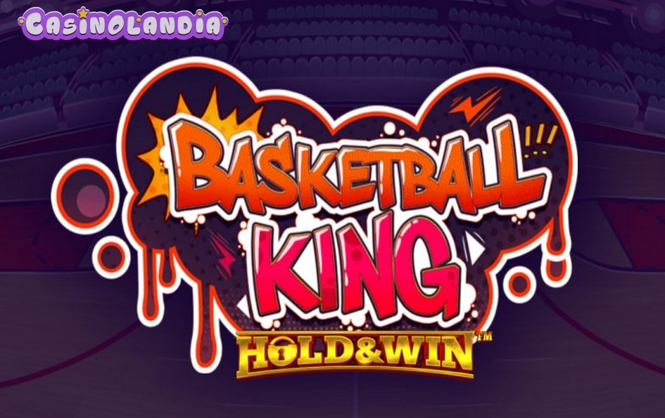Basketball King Hold and Win by iSoftBet