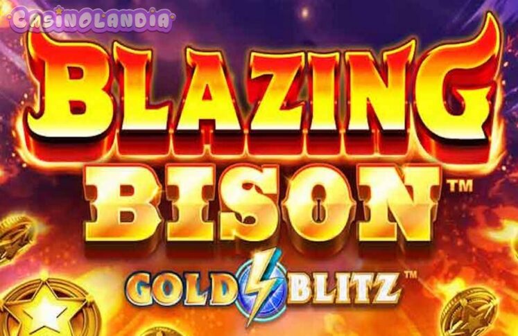 Blazing Bison Gold Blitz by Fortune Factory Studios