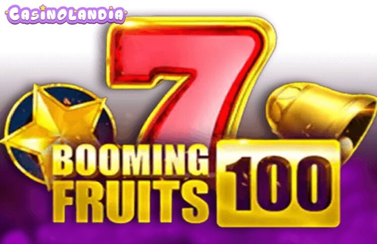 Booming Fruits 100 by 1spin4win