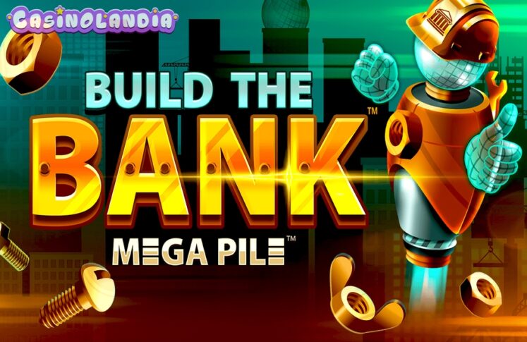 Build the Bank by Crazy Tooth Studio