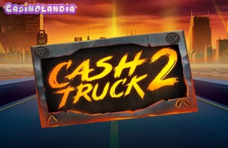 Cash Truck 2 by Quickspin