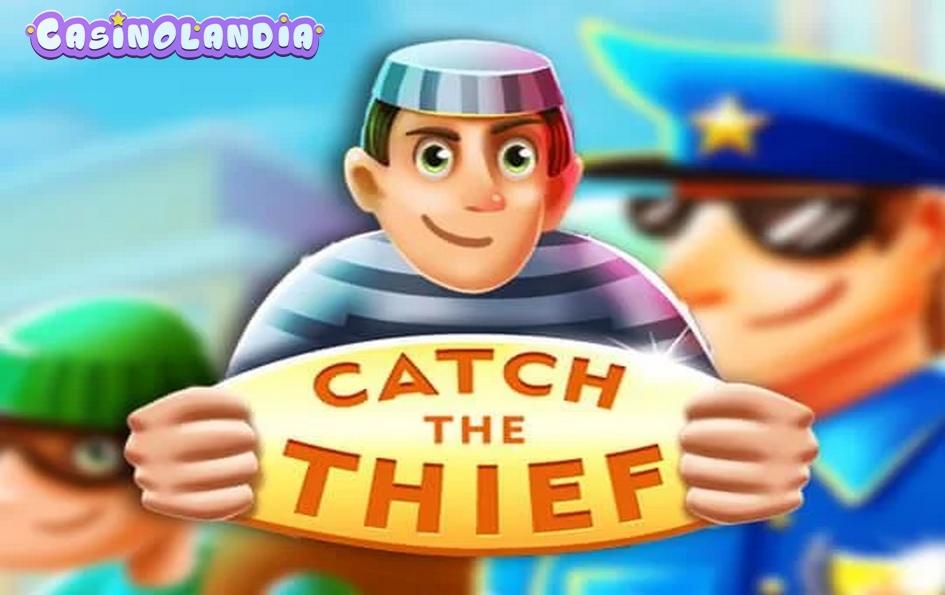 Catch the Thief by KA Gaming