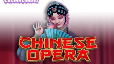 Chinese Opera by KA Gaming