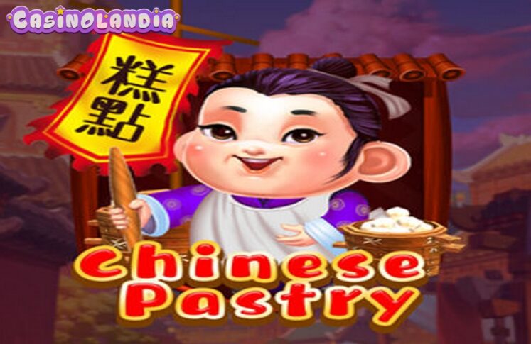 Chinese Pastry by KA Gaming