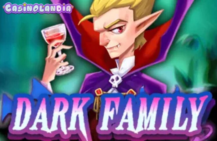 Dark Family by KA Gaming