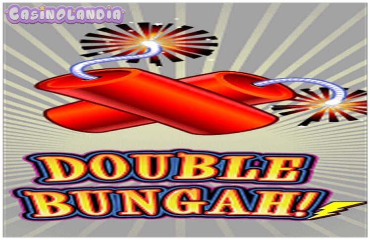 Double Bungah by Lightning Box