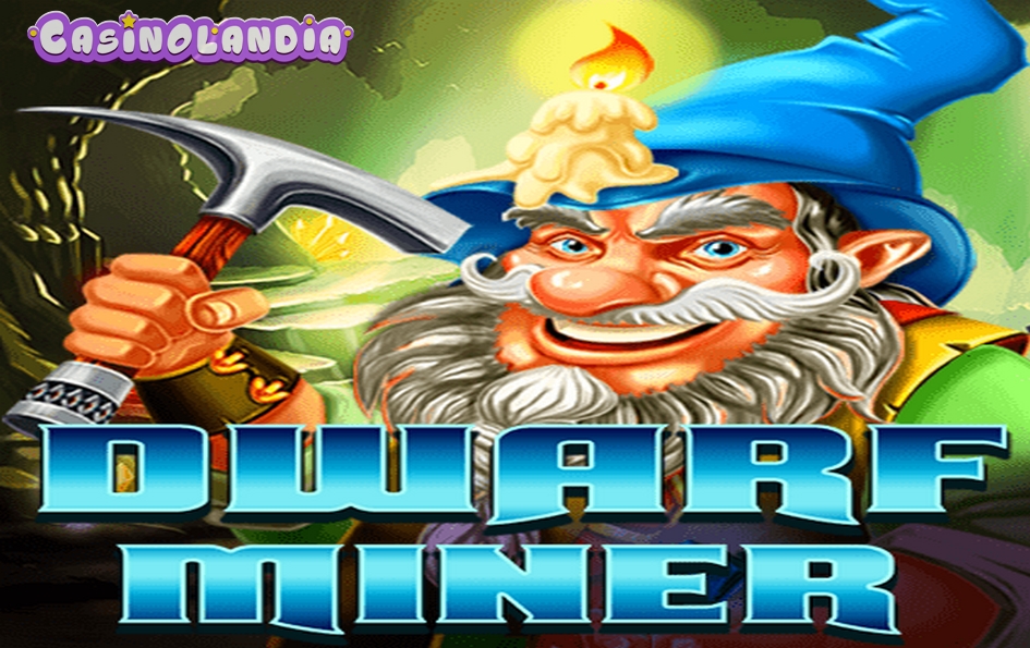 Dwarf Miner by KA Gaming