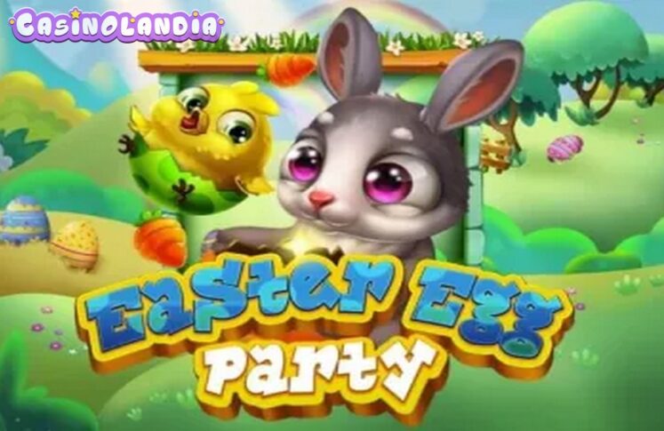 Easter Egg Party by KA Gaming