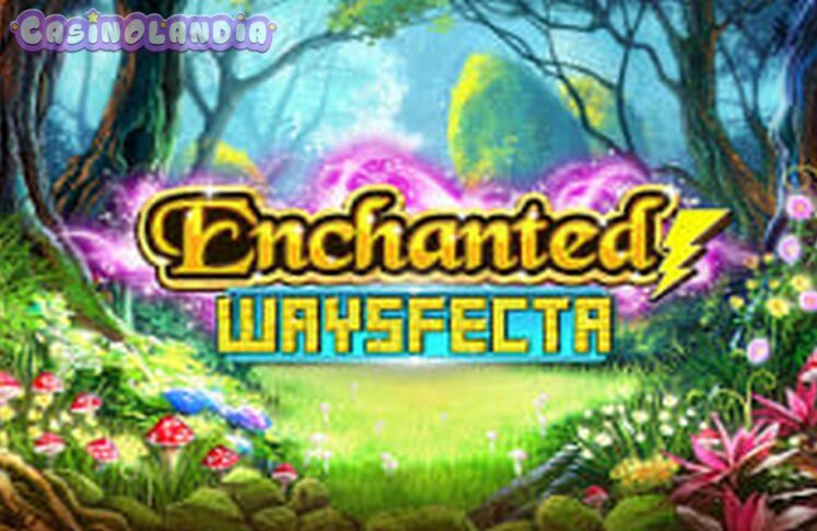 Enchanted Waysfecta by Lightning Box