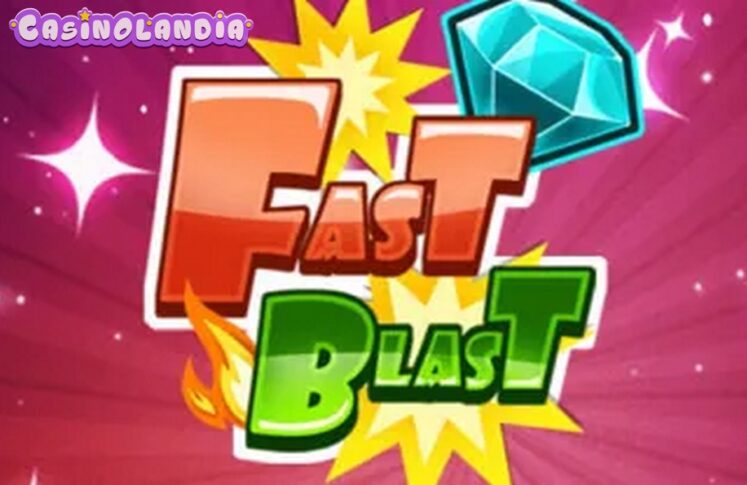 Fast Blast by KA Gaming