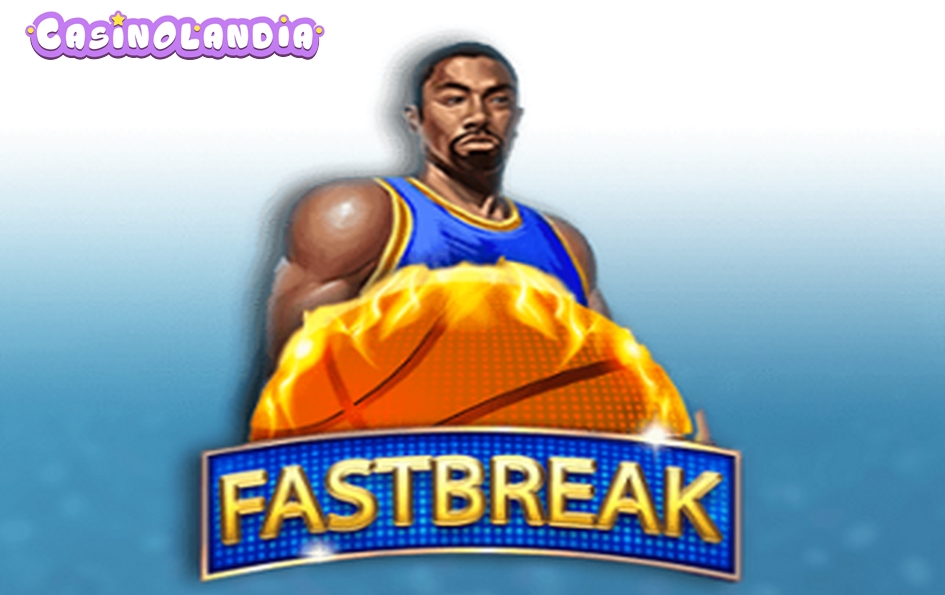 Fastbreak by KA Gaming