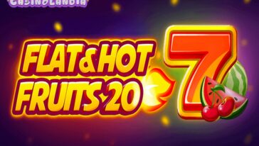 Flat & Hot Fruits 20 by 1spin4win
