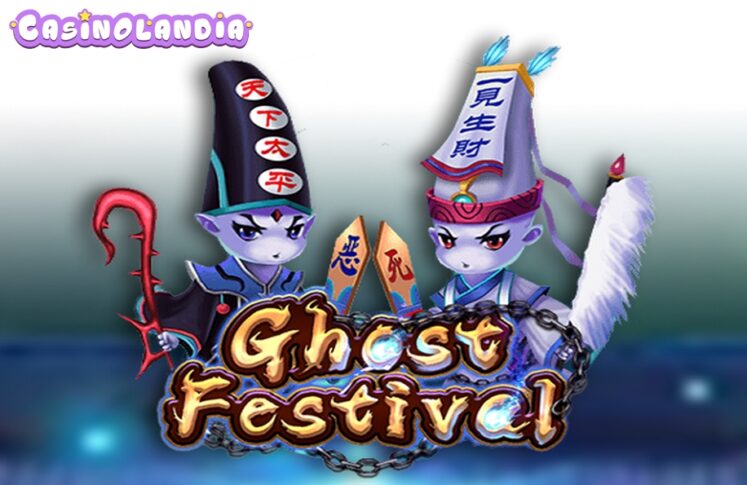 Ghost Festival by KA Gaming