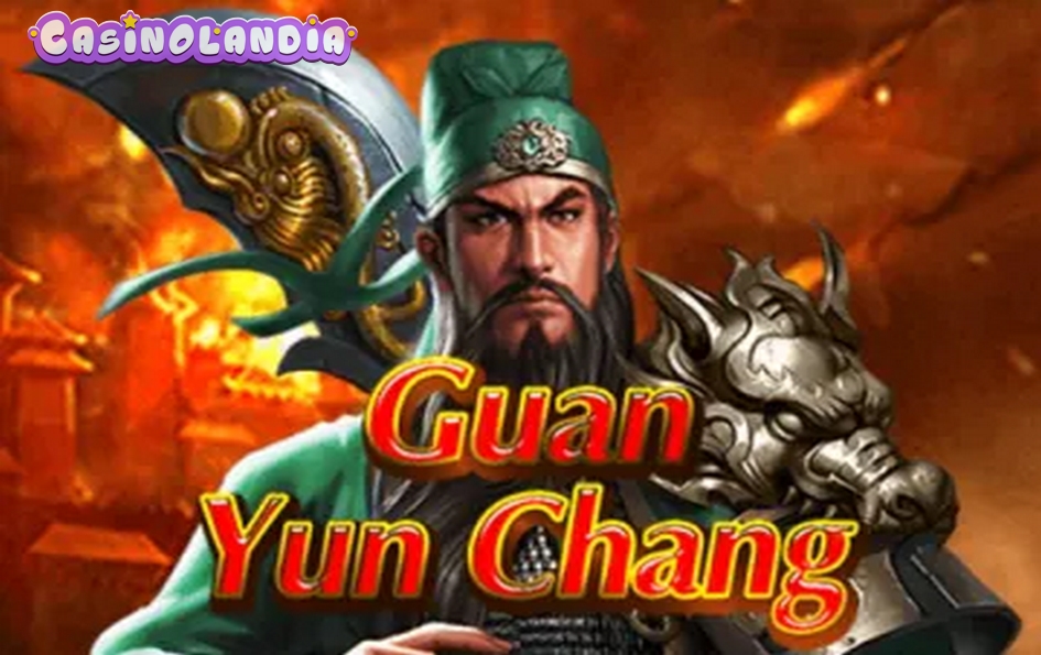 Guan Yun Chang by KA Gaming