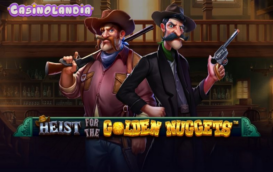 Heist for the Golden Nuggets by Pragmatic Play
