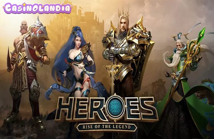 Heroes Rise of the Legend by Spadegaming