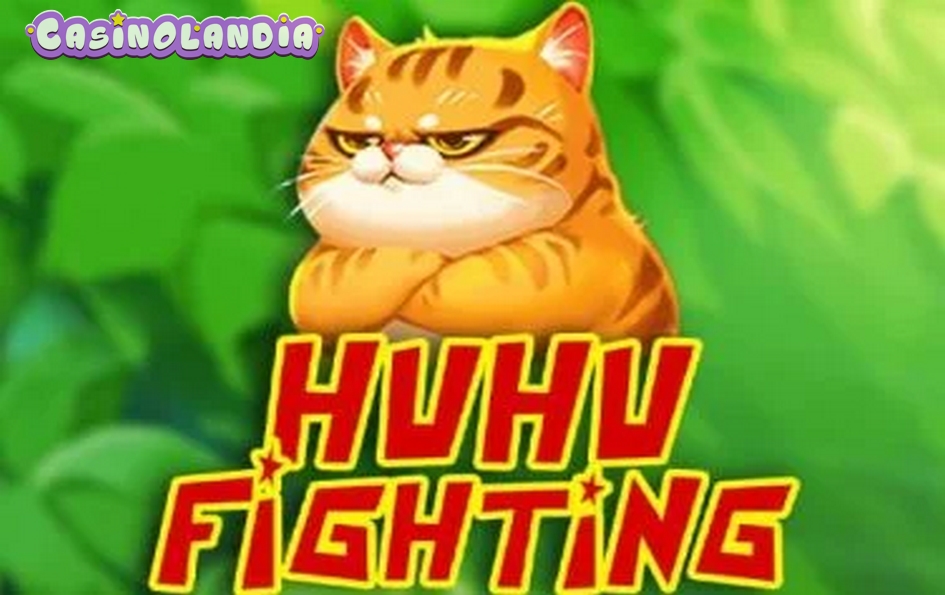 HuHu Fighting by KA Gaming