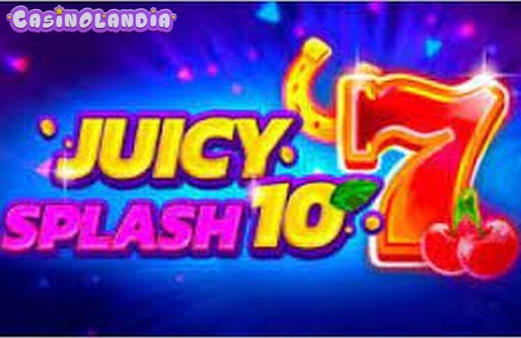 Juicy Splash 10 by 1spin4win