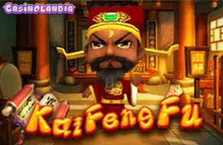 Kai Feng Fu by KA Gaming