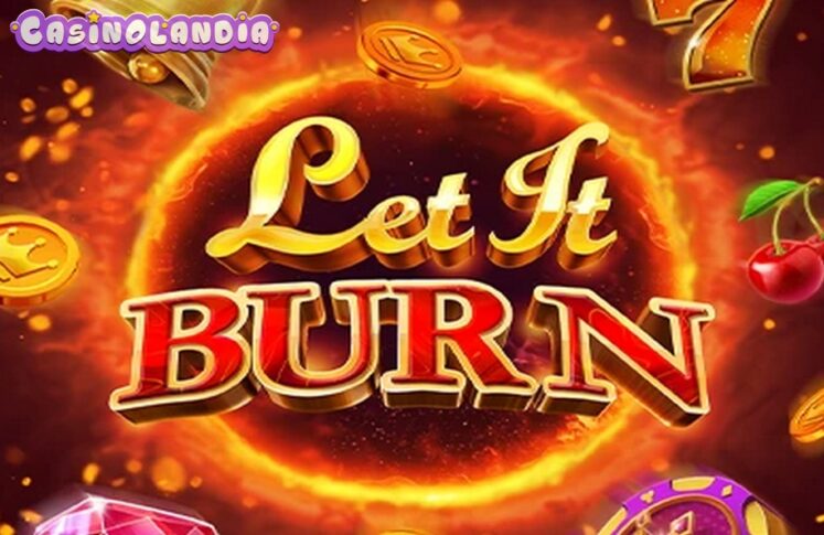 Let It Burn by NetEnt