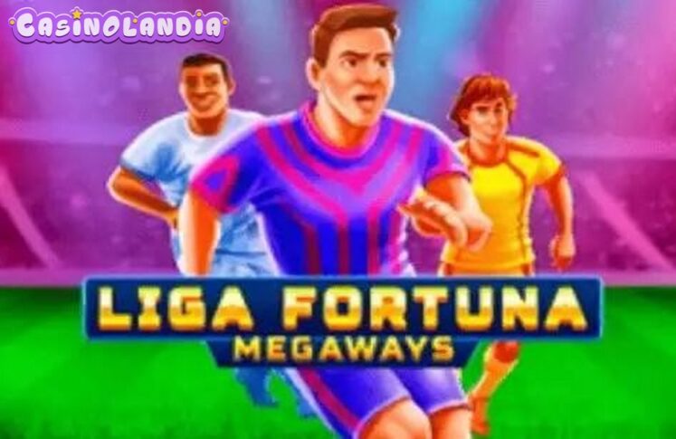 Liga Fortuna Megaways by Onlyplay