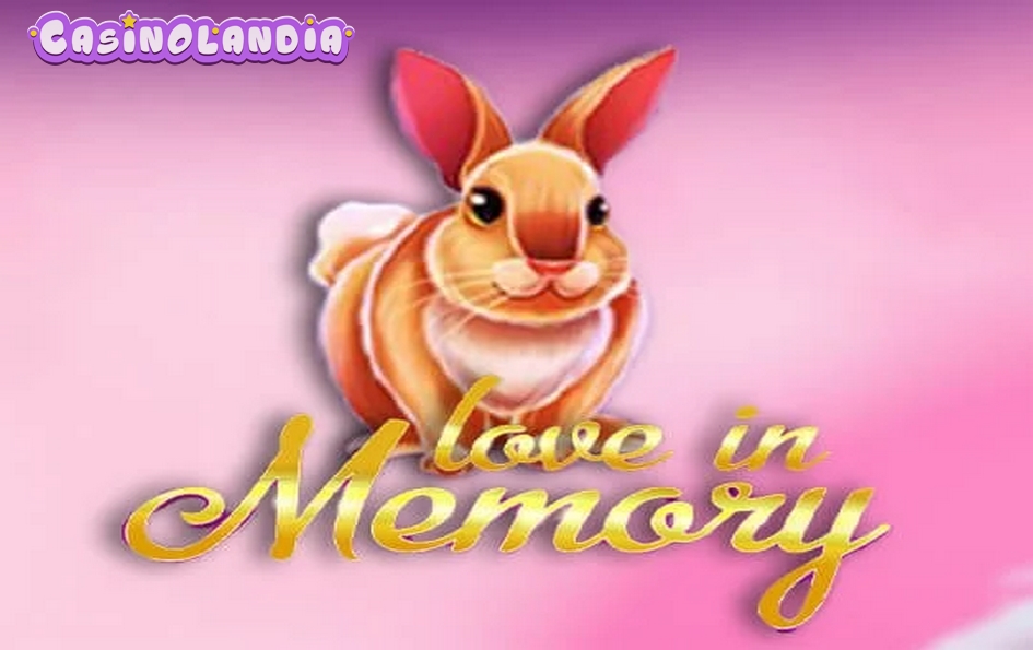 Love in Memory by KA Gaming