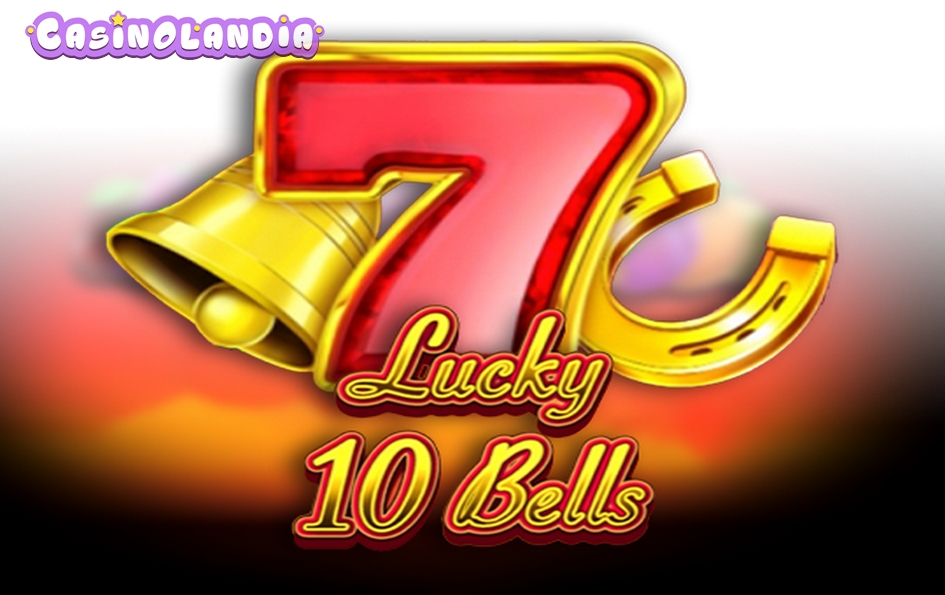 Lucky 10 Bells by 1spin4win