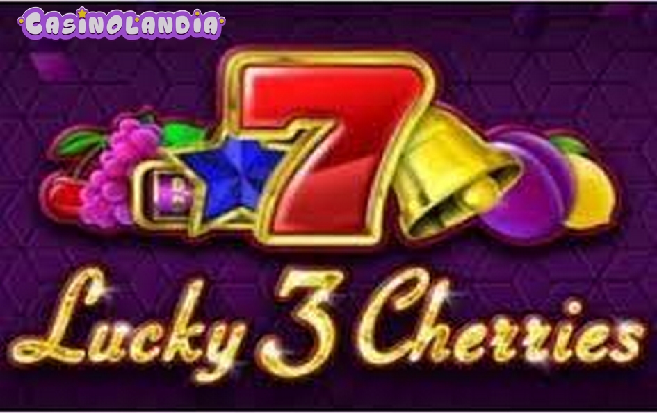 Lucky 3 Cherries by 1spin4win