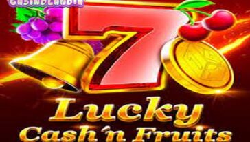 Lucky Cash'n Fruits by 1spin4win