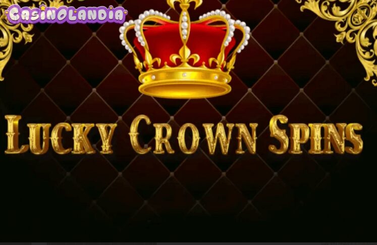 Lucky Crown Spins by 1spin4win