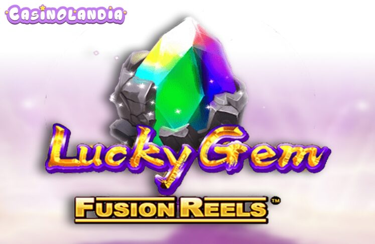 Lucky Gem Fusion Reels by KA Gaming