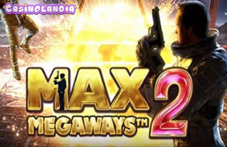 Max Megaways 2 by Big Time Gaming