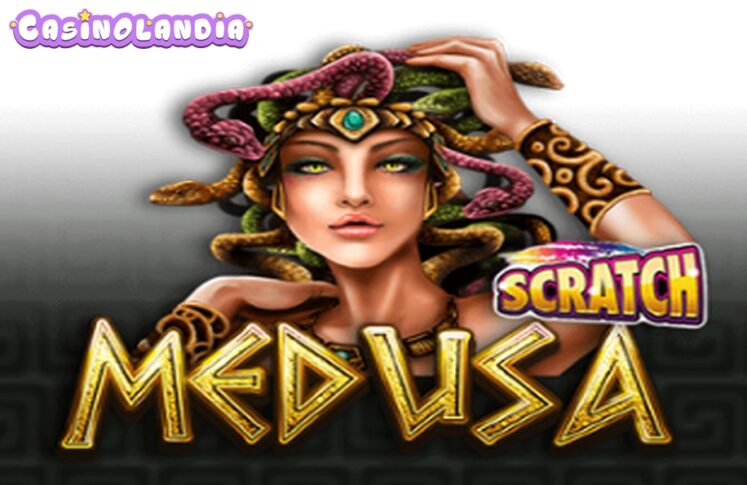 Medusa Scratch by NextGen