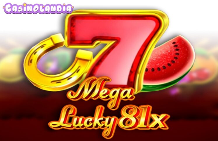 Mega Lucky 81x by 1spin4win