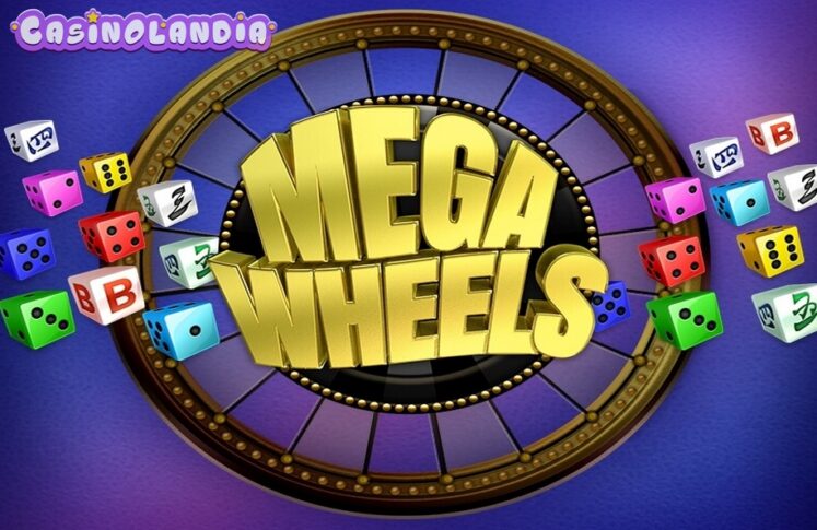 Mega Wheels by Air Dice