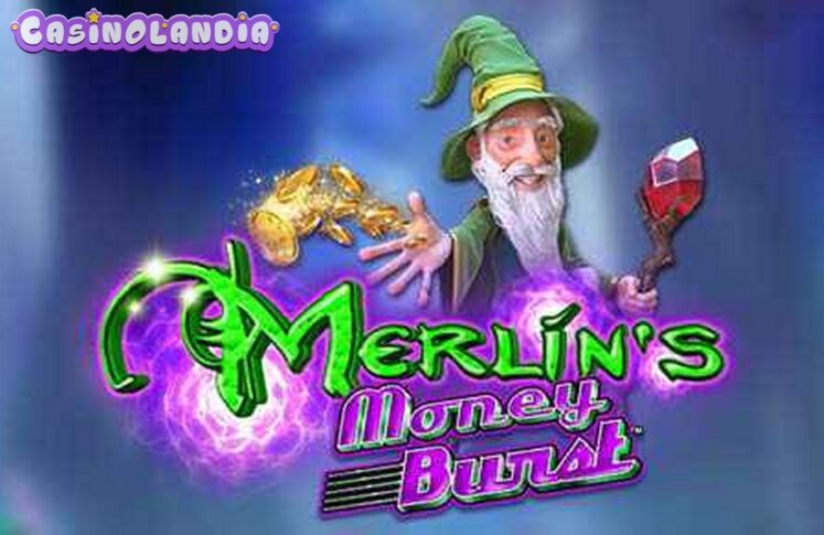 Merlin’s Money Burst by NextGen