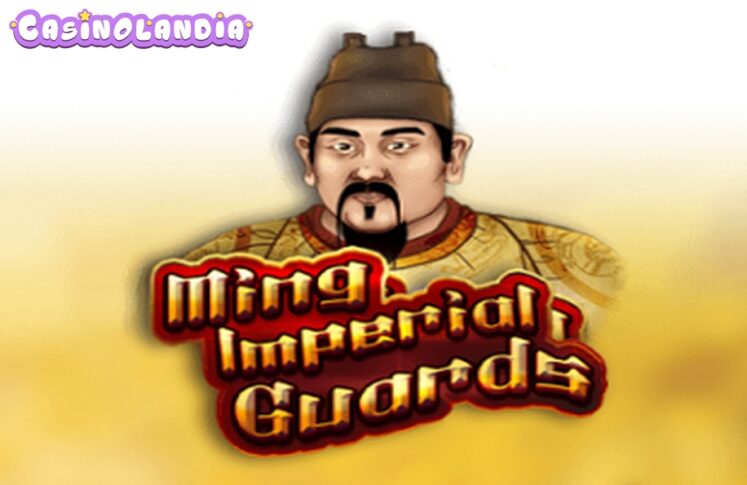 Ming Imperial Guards by KA Gaming