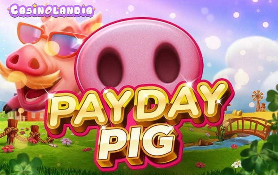 Payday Pig by Booming Games
