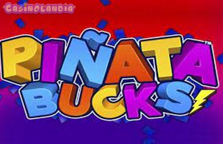 Pinata Bucks by Lightning Box