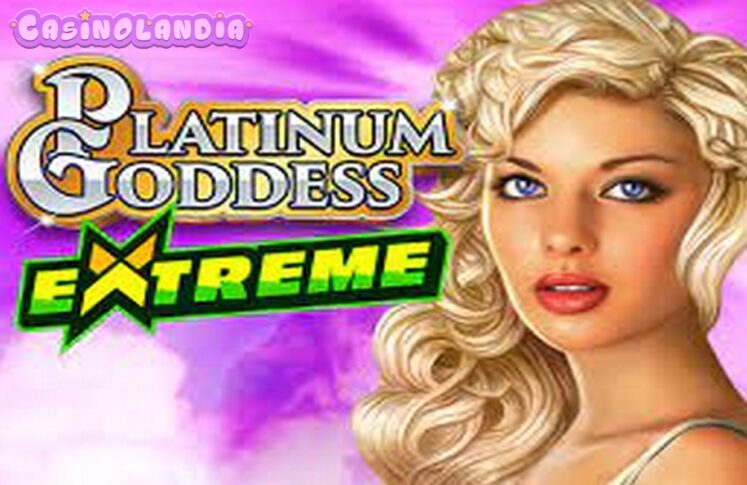 Platinum Goddess Extreme by High 5 Games