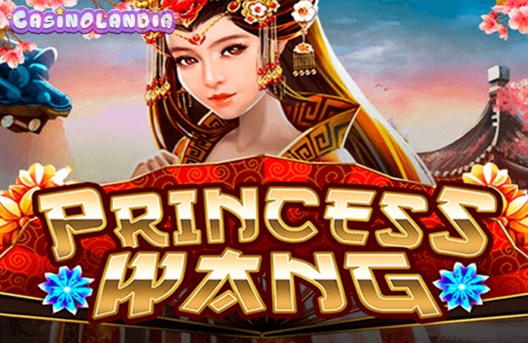 Princess Wang by Spadegaming