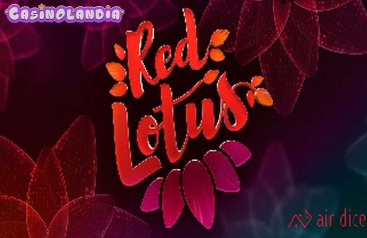 Red Lotus by Air Dice