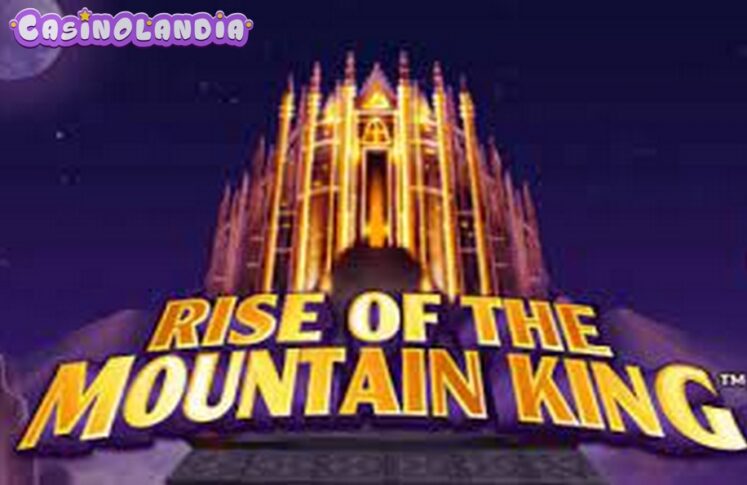 Rise of the Mountain King by NextGen