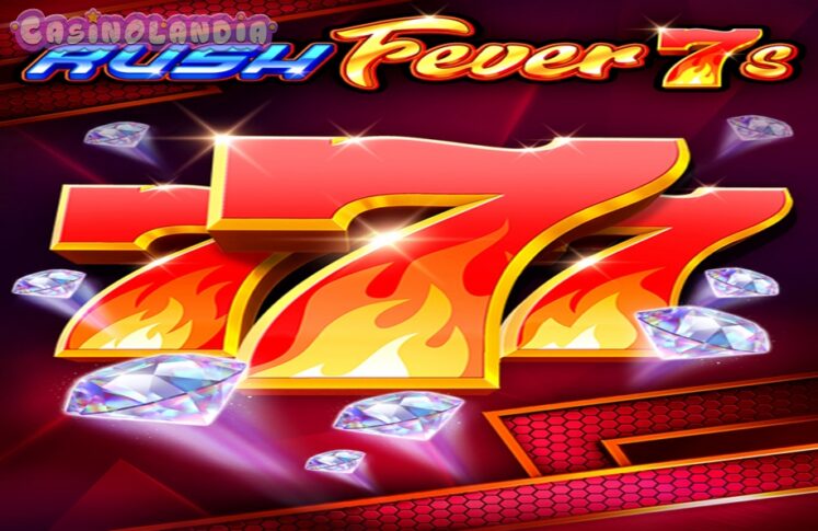 Rush Fever 7s by Rubyplay