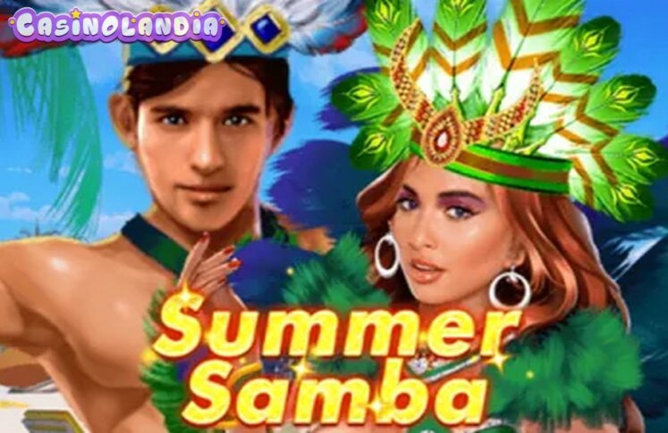 Summer Samba by KA Gaming