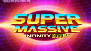 Super Massive Infinity Reels by Relax Gaming