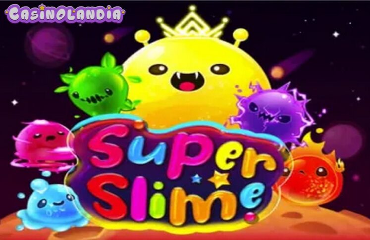 Super Slime by KA Gaming