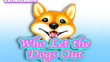 Who Let the Dogs Out by KA Gaming